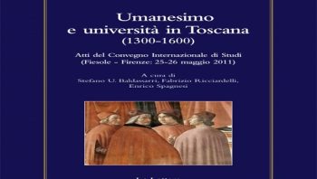 A Collaboration: Humanism and Tuscan Universities of the Past